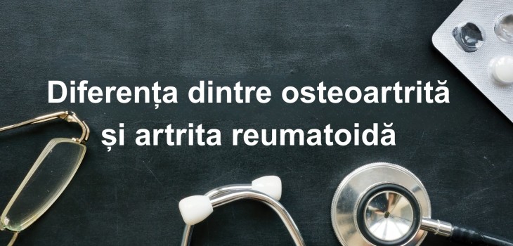 Diferența dintre osteoartrită și artrita reumatoidă: simptome, cauze și tratament